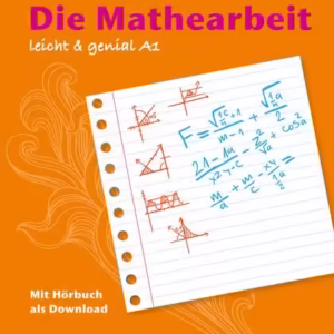 Die Mathearbeit - Paperback brosat - Elke Burger, Theo Scherling - Klett Sprachen