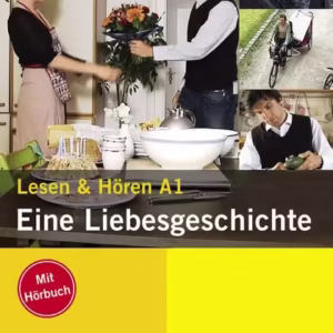 Eine Liebesgeschichte - Paperback brosat - Elke Burger, Theo Scherling - Klett Sprachen