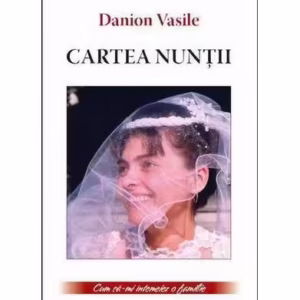 Cartea nunţii - Paperback brosat - Danion Vasile - Meteor Press