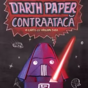 Darth Paper contraatacă - Hardcover - Tom Angleberger - Arthur