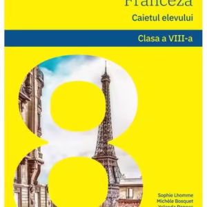 Limba modernă 2 - Limba franceză. Caietul elevului L2. Clasa a VIII-a + CD - Paperback - Mariana Popa, Michèle Bosquet, Sophie Lhomme, Yolanda Rennes - Art Klett