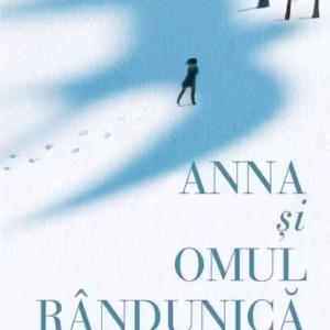 Anna și Omul Rândunică - Hardcover - Gavriel Savit - Young Art