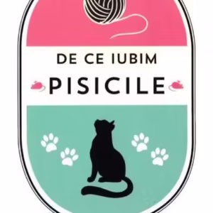 De ce iubim pisicile - Hardcover - Kate May - Didactica Publishing House