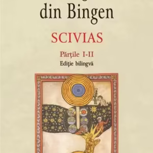 Scivias. Volumul I (ediție bilingvă) - Paperback - Hildegard von Bingen - Polirom