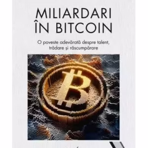 Miliardari în bitcoin - Paperback - Talida Elena Boengiu - Corint