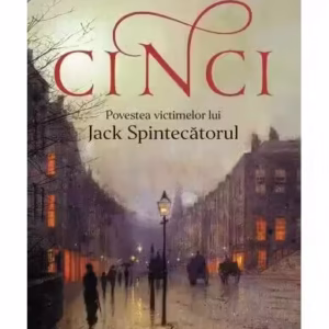 CINCI. Povestea victimelor lui Jack Spintecătorul - Paperback - Hallie Rubenhold - Corint