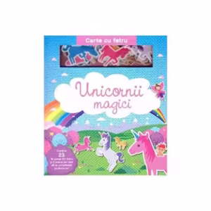 Unicornii magici. Carte cu fetru - Board book - *** - Prut