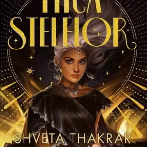 Fiica stelelor - Paperback - Shveta Thakrar - CORINTeens