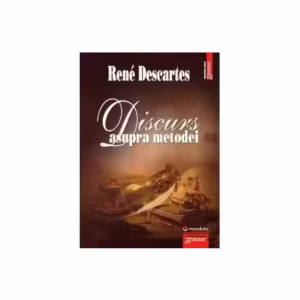 Discurs asupra metodei - Paperback brosat - René Descartes - Gramar
