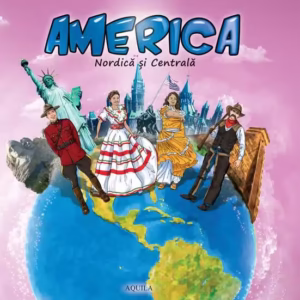 America Nordică și Centrală - Paperback brosat - Diana Tăutan - Aquila