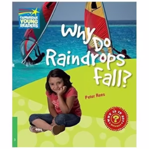 Why Do Raindrops Fall? Level 3 Factbook - Paperback brosat - Peter Rees - Cambridge