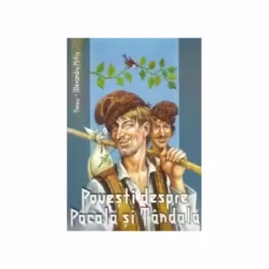 Povești despre Pacală și Tândală - Paperback brosat - Alexandru Mitru - Vox