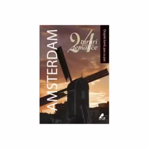 Amsterdam. 24 de tururi tematice - Paperback brosat - Robert Gauldie - Ad Libri