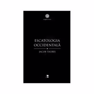Escatologia occidentală - Paperback - Jacob Taubes - Tact