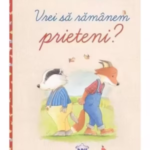Vrei să rămânem prieteni? - Hardcover - Jutta Langreuter, Silvio Neuendorf - Didactica Publishing House