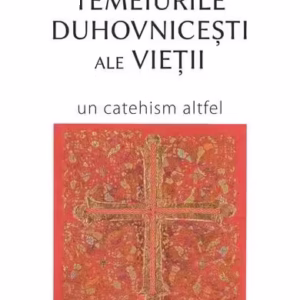 Temeiurile duhovniceşti ale vieţii - Paperback brosat - Vladimir Soloviov - Deisis