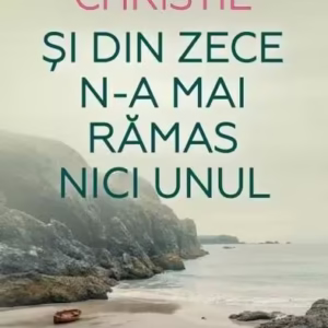 Și din zece n-a mai rămas nici unul - Paperback brosat - Agatha Christie - Litera