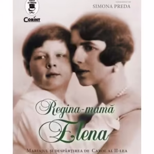 Regina-mamă Elena - Paperback brosat - Simona Preda - Corint