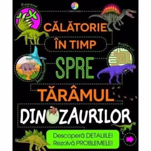 Călătorie în timp spre tărâmul dinozaurilor - Paperback brosat - Anne Rooney - Corint Junior
