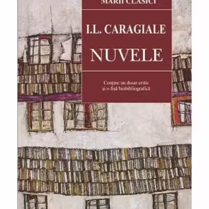 Nuvele - Paperback brosat - Ion Luca Caragiale - Cartex