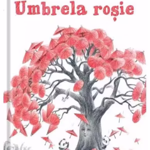 Umbrela roşie - Hardcover - Ling Bai - Univers