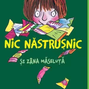 Nic Năstrușnic și Zâna Măseluță (Vol. 4) - Paperback brosat - Francesca Simon - Arthur