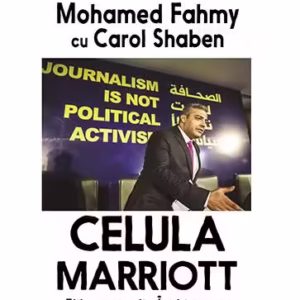 Celula Marriot - Paperback brosat - Carol Shaben, Mohamed Fahmy - RAO