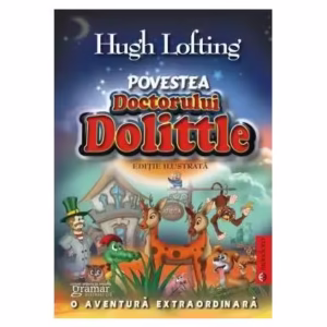 Povestea doctorului Dolittle - Paperback brosat - Hugh Lofting - Mondoro
