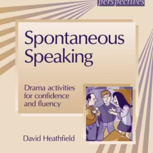 Spontaneous Speaking - Paperback brosat - David Heathfield - Delta Publishing
