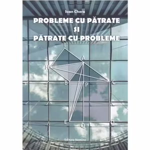 Probleme cu patrate si patrate cu probleme